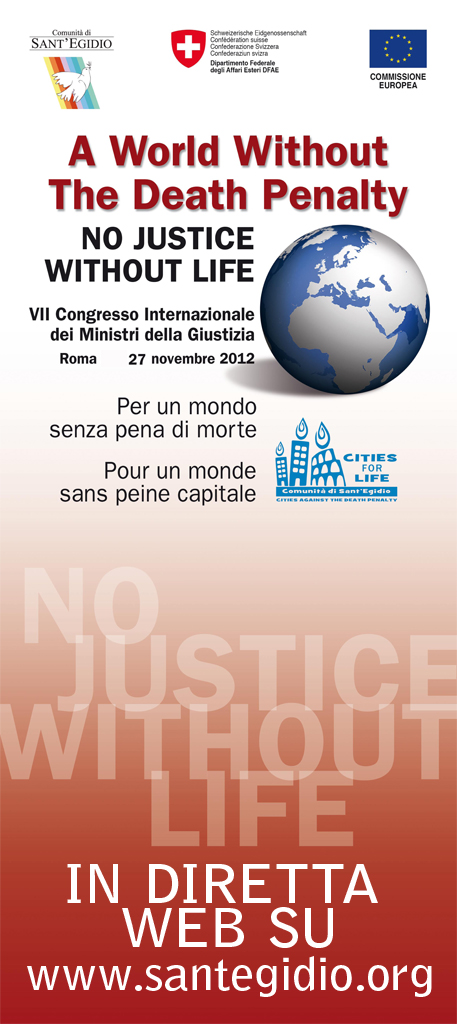 VII Congresso Internazionale dei Ministri della Giustizia - Per un mondo senza pena di morte - Comunità di Sant'Egidio